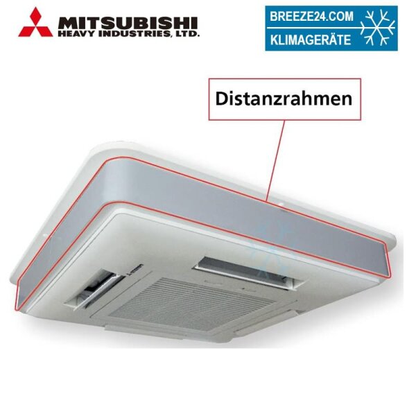 Distanzrahmen für Mitsubishi Heavy FDT/FDTC-Deckenkassette